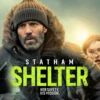 «Убежище» (англ. Shelter), 2026 г. Отзыв и рецензия